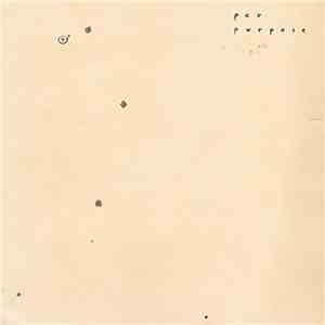 Per Purpose - Circle The Stains album flac