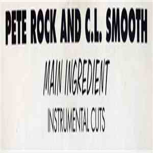 Pete Rock And C.L. Smooth - Main Ingredient (Instrumental Cuts) album flac