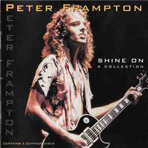 Peter Frampton - Shine On (A Collection) album flac