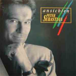 Peter Sebastian - Ansichten album flac