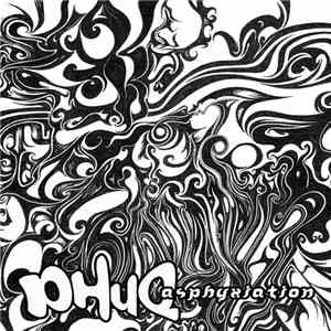 Phuq - Asphyxiation album flac