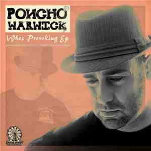 Poncho Warwick - Whos Provoking EP album flac