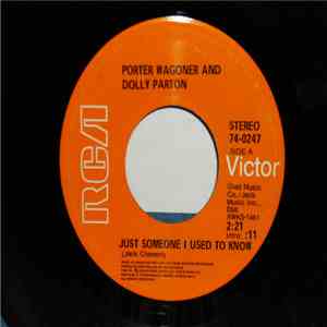 Porter Wagoner And Dolly Parton - Just Someone I Used To Know album flac