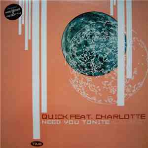 Quick Feat. Charlotte - Need You Tonite (Lalala) album flac