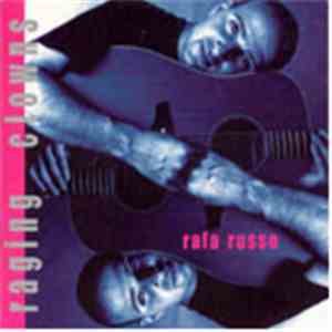 Rafa Russo - Raging Clowns album flac