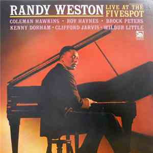 Randy Weston - Live At The Fivespot album flac