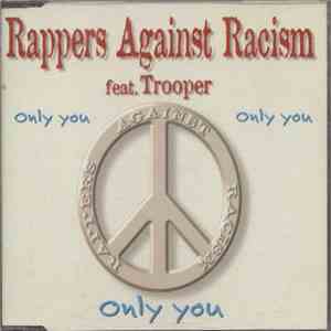 Rappers Against Racism Feat. Trooper - Only You album flac