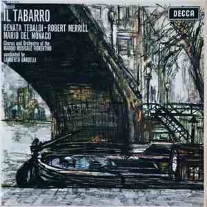 Renata Tebaldi, Mario del Monaco, Robert Merrill - Il Tabarro album flac