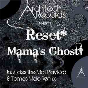 Reset - Mama's Ghost album flac