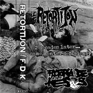 Retortijon, Factoria De Kesos - 2 Decades Later...same Mental Deficiency album flac