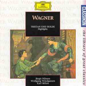 Richard Wagner, Karl Böhm, Orchester der Bayreuther Festspiele, Chor der Bayreuther Festspiele - Tristan Und Isolde (Auszüge) album flac