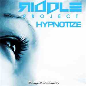 Riddle Project - Hypnotize album flac