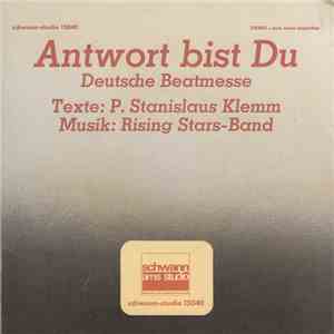 Rising Stars-Band, P. Stanislaus Klemm - Antwort Bist Du - Deutsche Beatmesse album flac