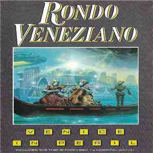 Rondo Veneziano - Venice In Peril album flac