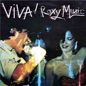 Roxy Music - Viva ! The Live Roxy Music Album album flac