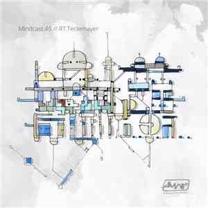 RT.Teclemayer - Mindcast Mix Recording 03/2018 album flac