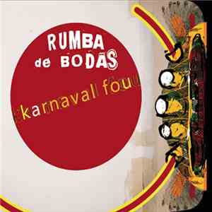 Rumba de Bodas - karnaval fou album flac