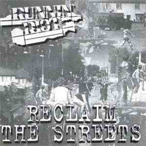 Runnin' Riot - Reclaim The Streets album flac