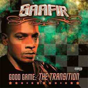 Saafir - Good Game: The Transition album flac