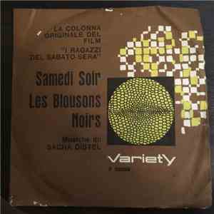 Sacha Distel - Samedi Soir / Les Blousons Noires (La Colonna Originale del Film I Ragazzi Del Sabato Sera) album flac
