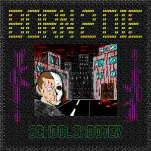 school shooter - Born 2 Die album flac