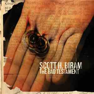Scott H. Biram - The Bad Testament album flac