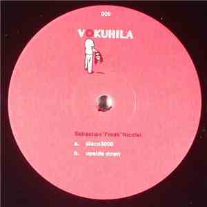Sebastian "Freak" Nicolai - Disco3000 EP album flac