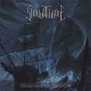 ShadowThrone - Demiurge Of Shadow album flac