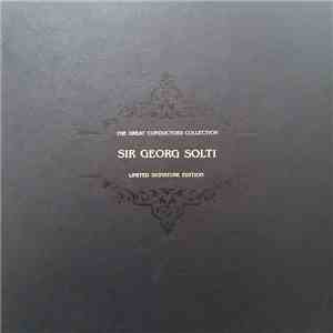 Sir Georg Solti, Beethoven, Mahler, Wagner - Sir Georg Solti album flac