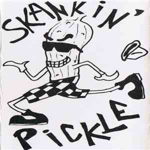 Skankin' Pickle - Skankin’ Pickle album flac
