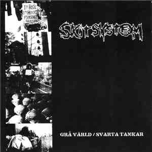 Skitsystem - Grå Värld / Svarta Tankar album flac