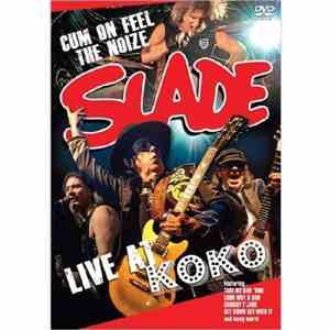 Slade - Live At Koko album flac