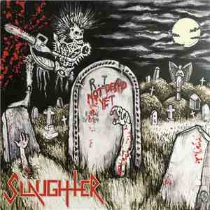 Slaughter  - Not Dead Yet album flac