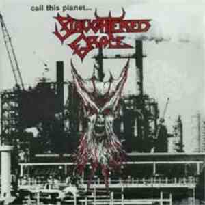 Slaughtered Grace - Call This Planet... Slaughtered Grace album flac