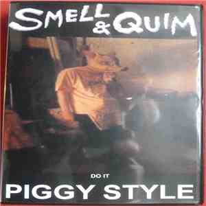 Smell & Quim - Piggy Style album flac