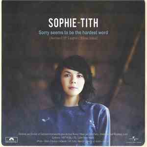 Sophie-Tith - Sorry Seems To Be The Hardest Word/T'es Beau album flac