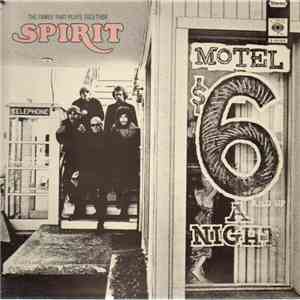 Spirit  - The Family That Plays Together album flac