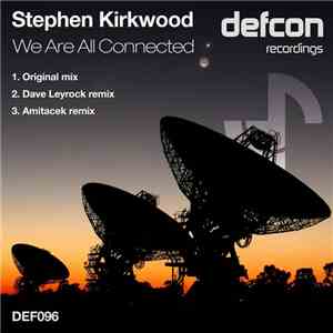 Stephen Kirkwood - We Are All Connected album flac