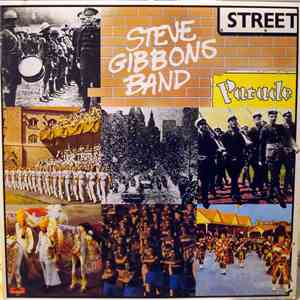 Steve Gibbons Band - Street Parade album flac