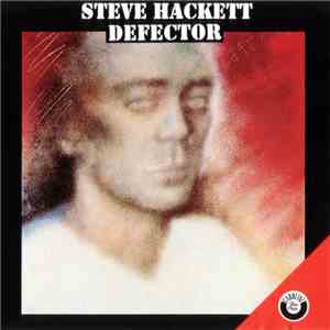 Steve Hackett - Defector album flac
