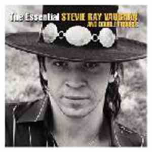 Stevie Ray Vaughan & Double Trouble - The Essential Stevie Ray Vaughan & Double Trouble album flac