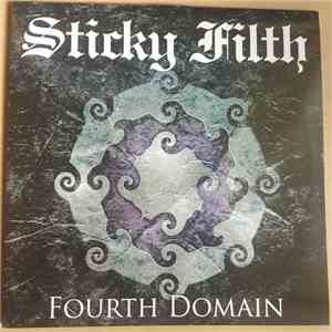 Sticky Filth - Fourth Domain album flac