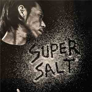 呂布カルマ - Supersalt album flac