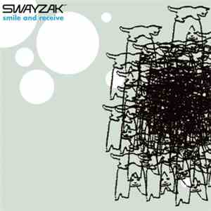 Swayzak - Smile And Receive album flac
