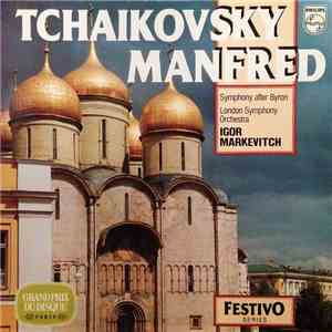 Tchaikovsky - Manfred Symphony After Byron, Opus 58 album flac