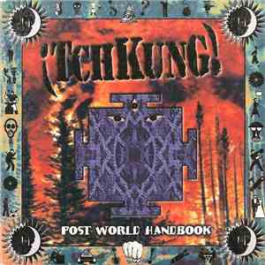 ¡TchKunG! - Post World Handbook album flac
