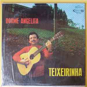 Teixeirinha - Dorme Angelita album flac