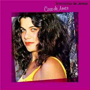 Terezinha De Jesus - Caso de Amor album flac