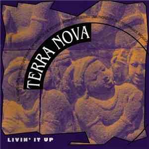 Terra Nova - Livin' It Up album flac