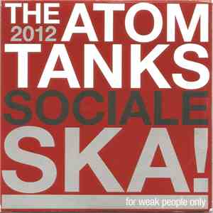 The Atom Tanks - Sociale Ska! album flac
